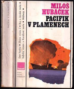 Pacifik v plamenech - Miloš Hubáček (1980, Panorama) - ID: 769155