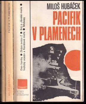 Miloš Hubáček: Pacifik v plamenech
