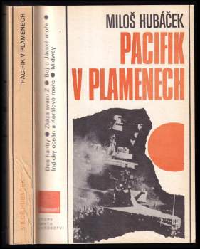 Miloš Hubáček: Pacifik v plamenech