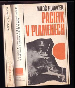 Pacifik v plamenech - Miloš Hubáček (1990, Panorama) - ID: 779212