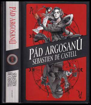 Sebastien De Castell: Pád Argosanů