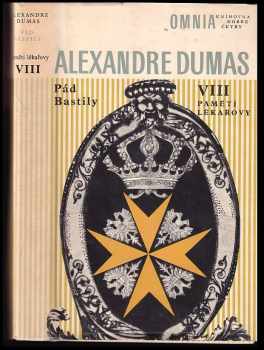 Pád Bastily : II - paměti lékařovy - Alexandre Dumas (1971, Svoboda) - ID: 2331895