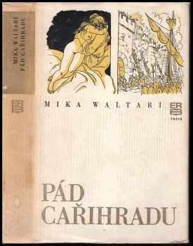 Mika Waltari: Pád Cařihradu