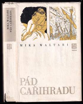 Pád Cařihradu : deník z času dobytí Cařihradu roku 1453