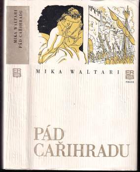 Mika Waltari: Pád Cařihradu