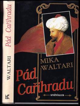 Mika Waltari: Pád Cařihradu