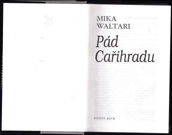 Mika Waltari: Pád Cařihradu