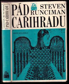 Steven Runciman: Pád Cařihradu