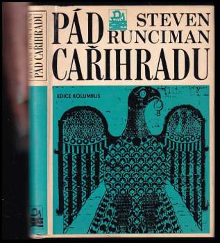 Steven Runciman: Pád Cařihradu