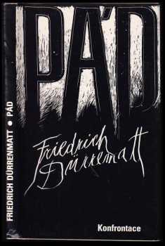 Friedrich Dürrenmatt: Pád