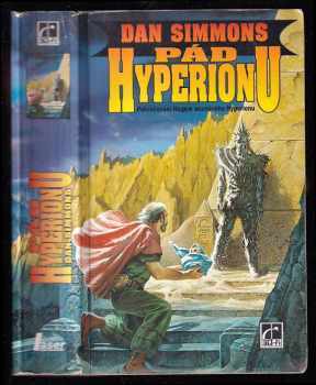 Dan Simmons: Pád Hyperionu
