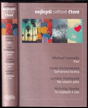 Nejlepší světové čtení : Pád + Šafránová brána + Na vlastní pěst + To nejlepší z nás