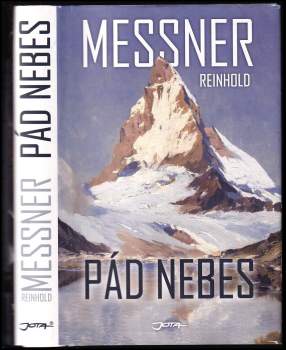 Reinhold Messner: Pád nebes