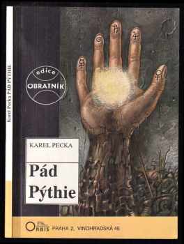 Karel Pecka: Pád Pýthie