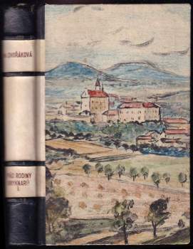 Helena Dvořáková: Pád rodiny Bryknarů