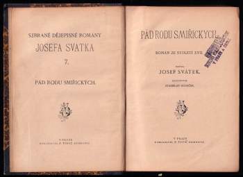 Josef Svátek: Pád rodu Smiřických