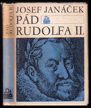 Josef Janáček: Pád Rudolfa II.