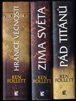 Století 1 - 3 - KOMPLETNÍ TRILOGIE - Pád titánů + Zima světa + Hranice věčnosti