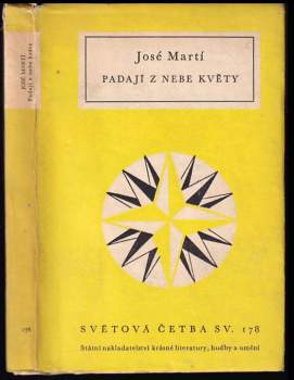 José Martí: Padají z nebe květy