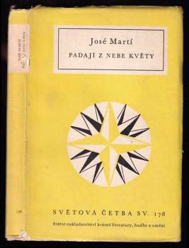 José Martí: Padají z nebe květy