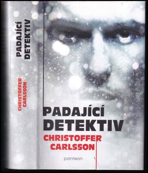 Christoffer Carlsson: Padající detektiv