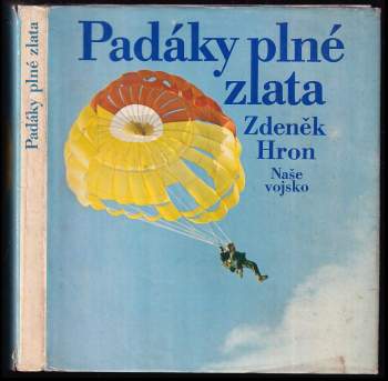 Padáky plné zlata