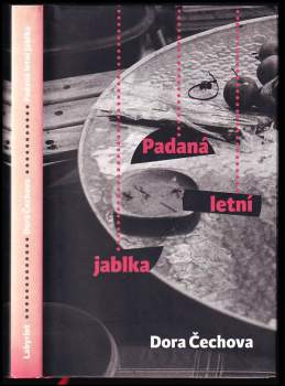 Dora Čechova: Padaná letní jablka