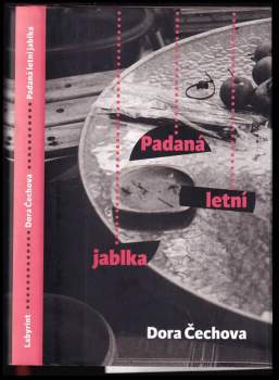 Dora Čechova: Padaná letní jablka