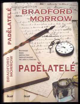 Bradford Morrow: Padělatelé