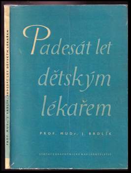 Padesát let dětským lékařem