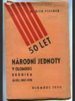 Padesát let Národní jednoty v Olomouci