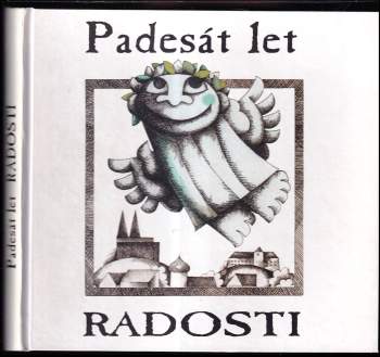 Padesát let Radosti