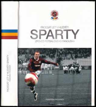 Padesát let v hledišti Sparty