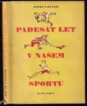 Padesát let v našem sportu