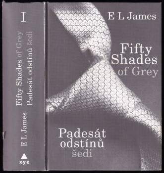 E. L James: Padesát odstínů šedi