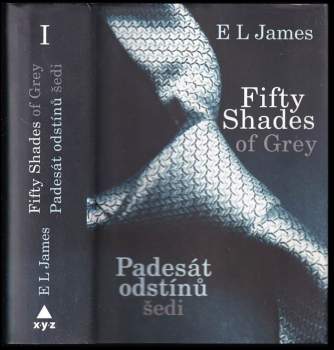 E. L James: Padesát odstínů šedi