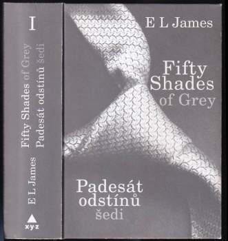 E. L James: Padesát odstínů šedi