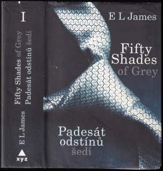Padesát odstínů šedi : Fifty shades of grey - E. L James (2012, XYZ) - ID: 778813