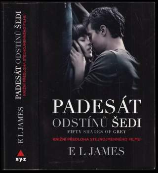 E. L James: Padesát odstínů šedi
