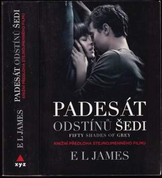 E. L James: Padesát odstínů šedi