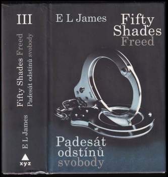 E. L James: Padesát odstínů svobody