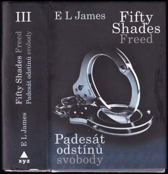 E. L James: Padesát odstínů svobody