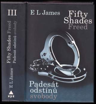 E. L James: Padesát odstínů svobody