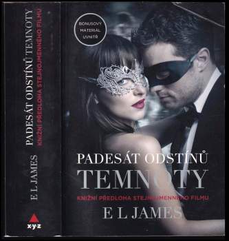 E. L James: Padesát odstínů temnoty