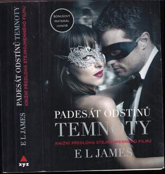 E. L James: Padesát odstínů temnoty