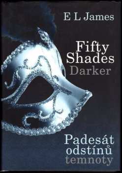 E. L James: Padesát odstínů svobody