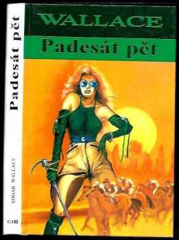 Edgar Wallace: Padesát pět