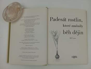 Bill Laws: Padesát rostlin, které změnily běh dějin