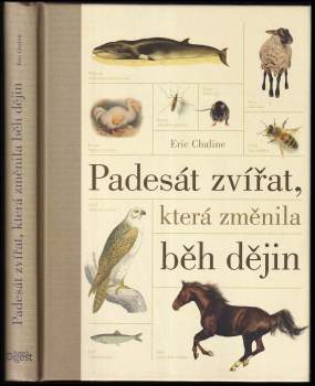 Padesát zvířat, která změnila běh dějin