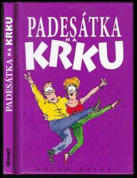 Bill Stott: Padesátka na krku